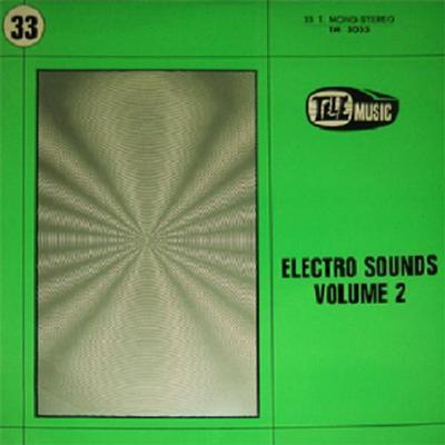 Telemusic TM 3033: Electro Sounds Vol. 2 - Bernard Estardy