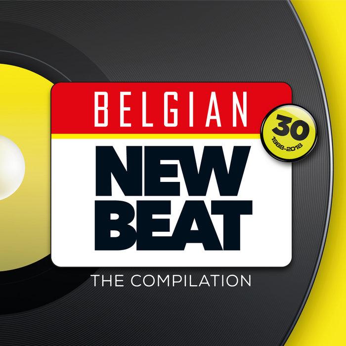 Belgian New Beat Vol. 1 - Belgian New Beat