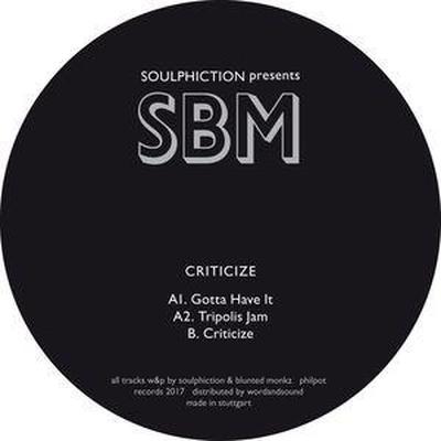 Criticize - SOULPHICTION present SBM