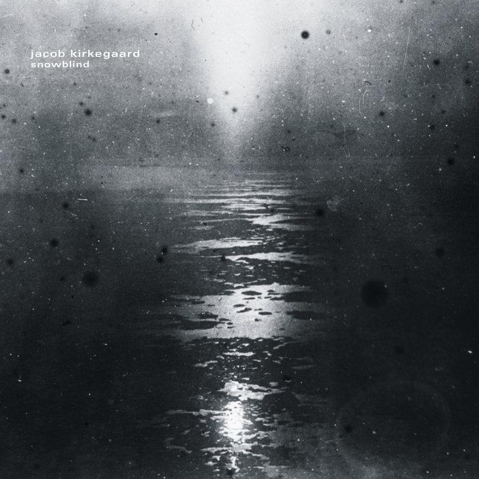 snowblind - jacob kirkegaard