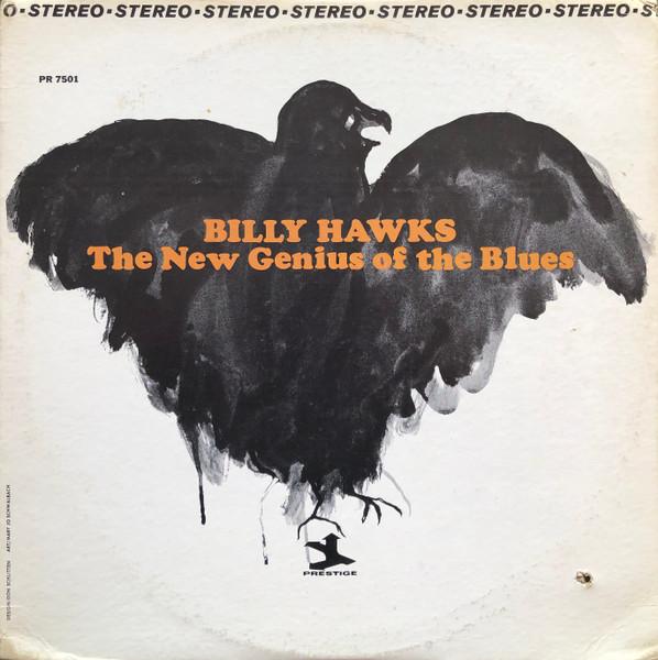 The New Genius Of The Blues - Billy Hawks