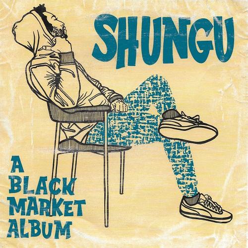 A Black Market Album - ShunGu