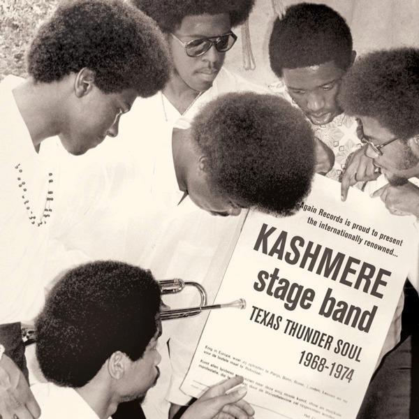 Texas Thunder Soul 1968-1974 - Kashmere Stage Band