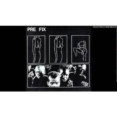 Pre Fix - Underneathica - Pre Fix