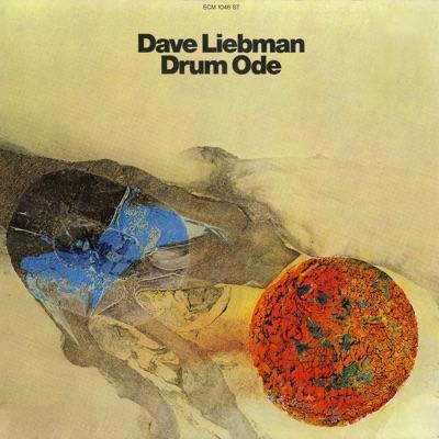 Drum Ode - Dave Liebman