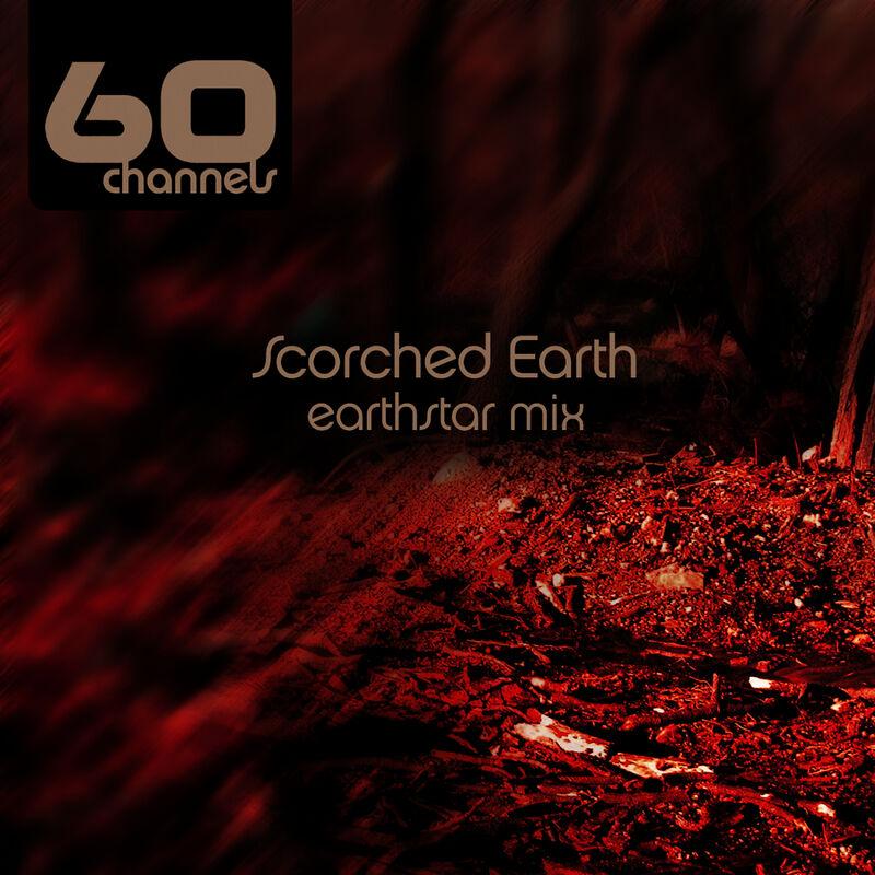 Scorched Earth (Earthstar Mix) - 60 Channels