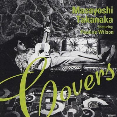 Covers - Masayoshi Takanaka, ポーリン・ウィルソン