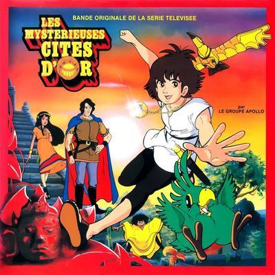 Les mystérieuses cités d'or (Bande originale de la série télévisée) - Le Groupe Apollo