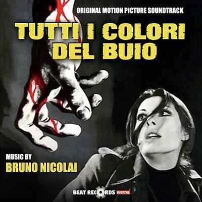 TUTTI I COLORI DEL BUIO (ALL THE COLOURS OF DARK) - Bruno Nicolai, Alessandro Alessandroni