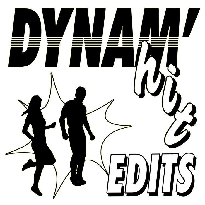 Dynam'hit Edits - Sonia Lapointe