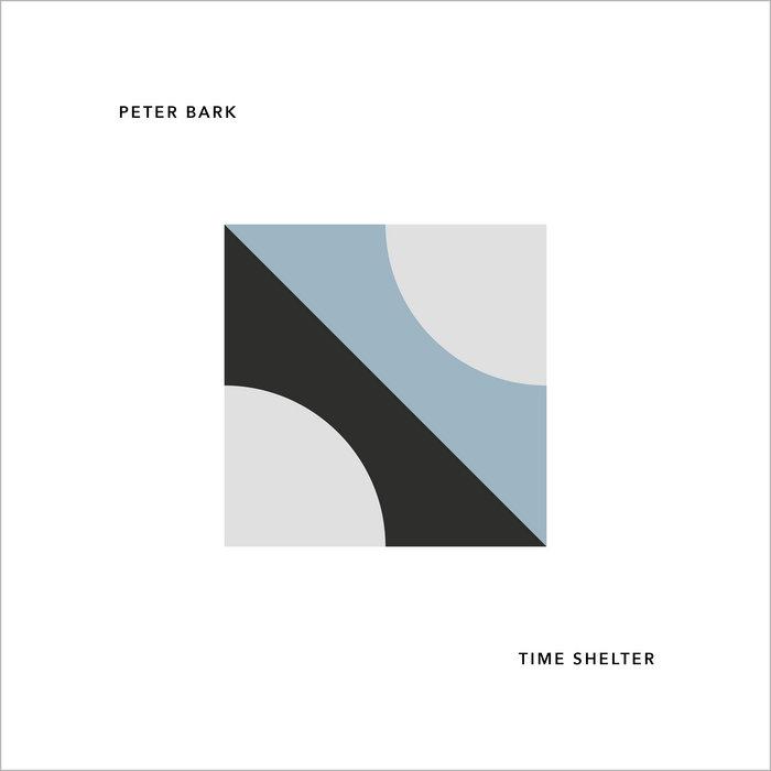 time shelter - Peter Bark