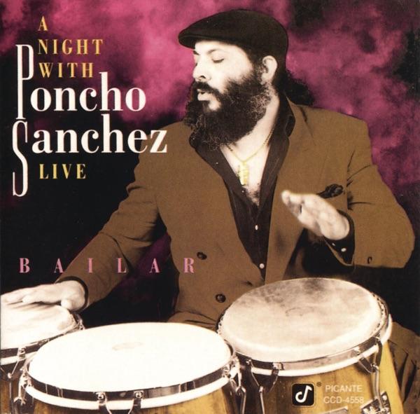  - Poncho Sánchez