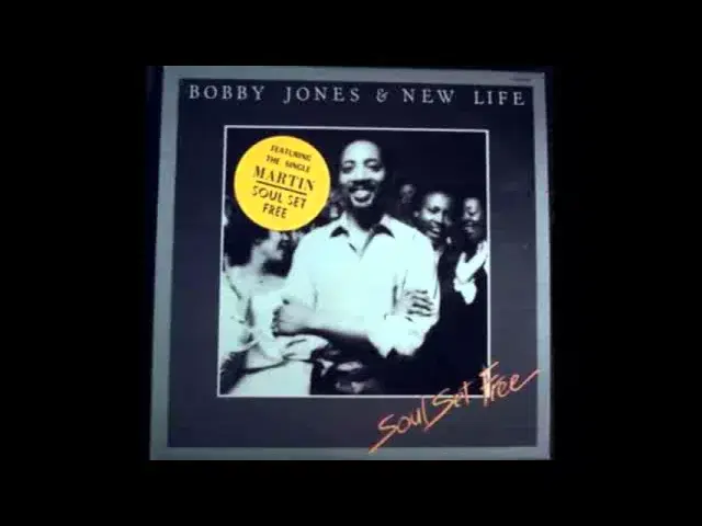 Soul Set Free - Bobby Jones and the New Life