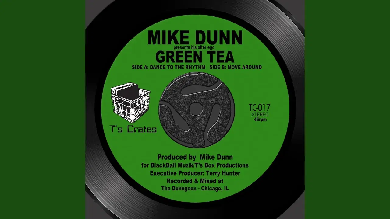 Green Tea - HIS ALTER EGO presented BY MIKE DUNN
