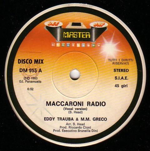 Maccaroni Radio - Eddy Trauba & M.M. Greco