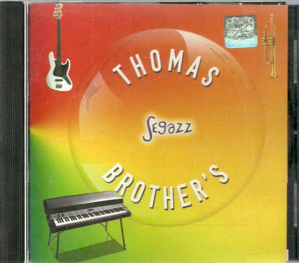 Segazz - Thomas Brothers