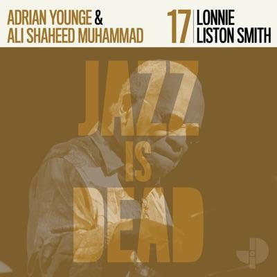 Jazz Is Dead 11 - Adrian Younge, Ali Shaheed Muhammad, Lonnie Liston Smith, Loren Oden