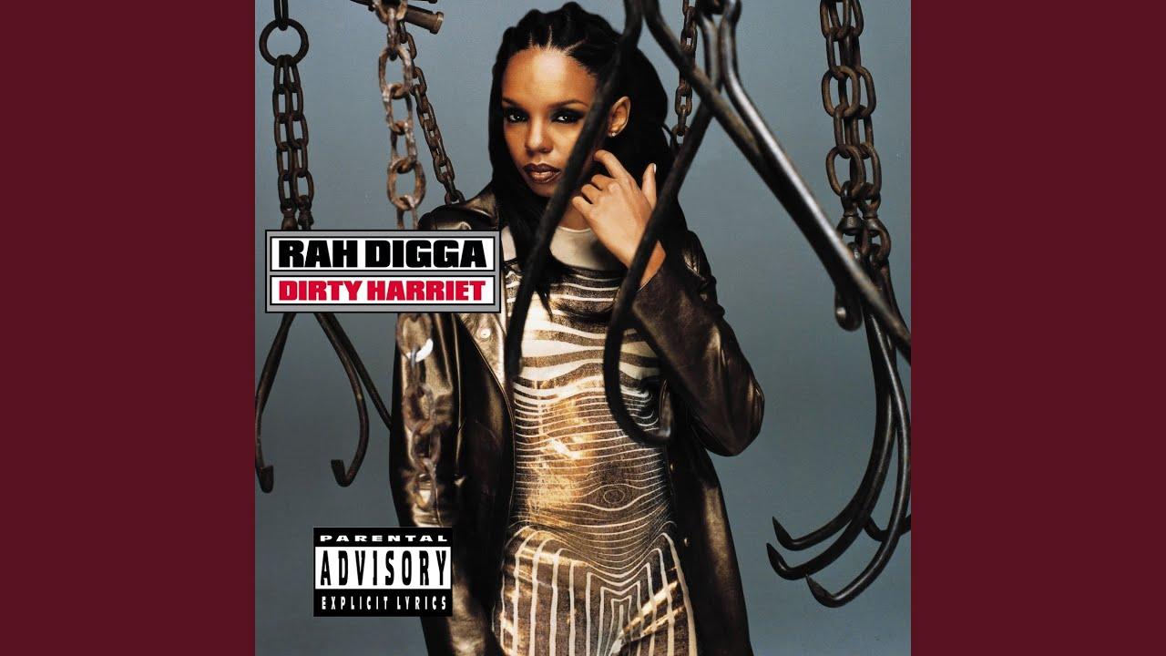  - Rah Digga