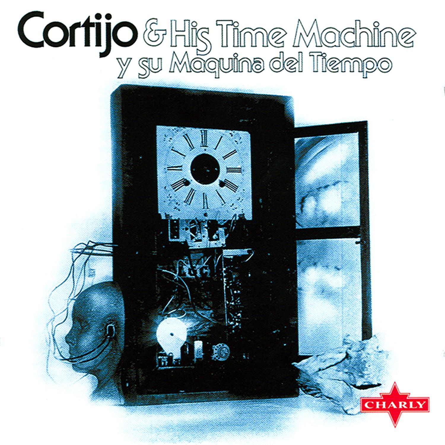 Cortijo Y Su Maquina Del tiempo - Cortijo & His Time Machine