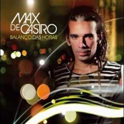 Balanço Das Horas - Max de Castro