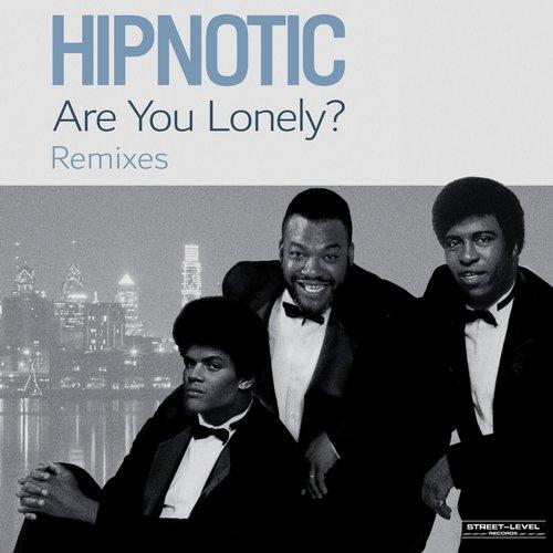 Are You Lonely? (Remixes) - Hipnotic, Allan Felder