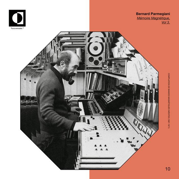 Mémoire Magnétique, vol. 3 (1967-1971) - Bernard Parmegiani