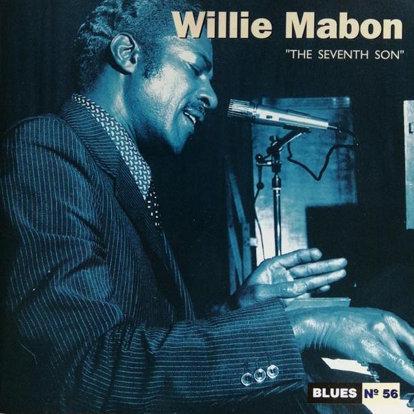 Willie Dixon ‎– The Chess Box - Willie Mabon