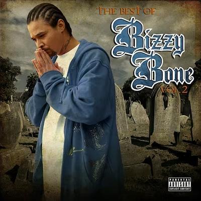  - Bizzy Bone