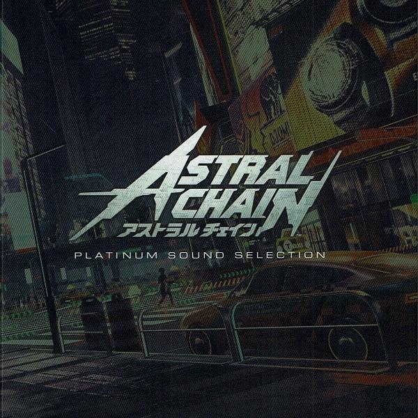 ASTRAL CHAIN PLATINUM SOUND SELECTION - 五十嵐 聡