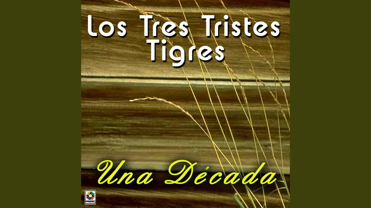  - Los Tigres