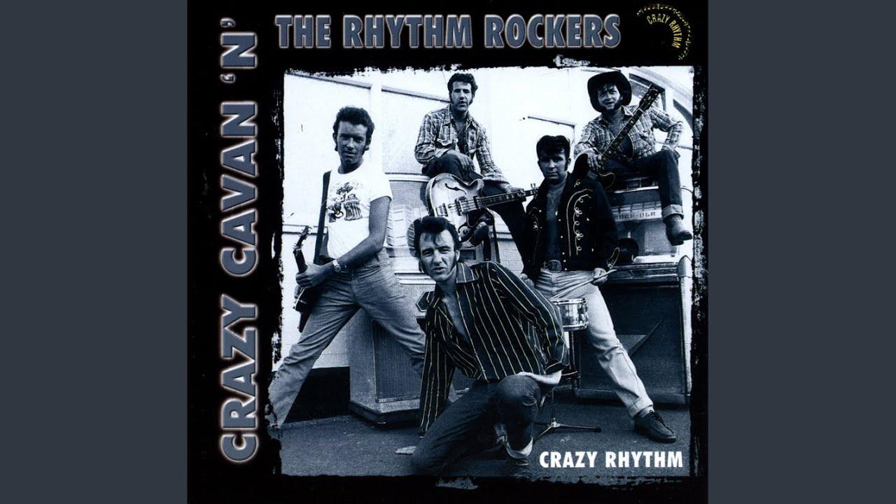 Crazy Rhythm - Crazy Cavan & The Rhythm Rockers