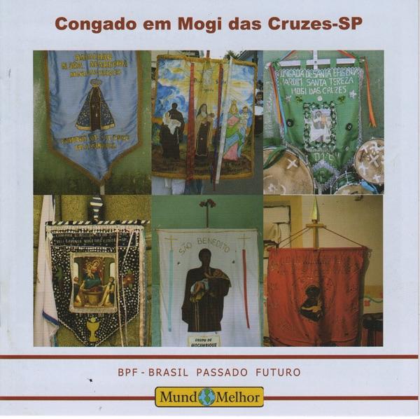  - Congada de Santa Efigênia de Mogi das Cruzes-SP