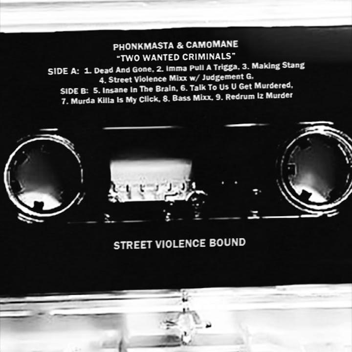 TWO WANTED CRIMINALS - camo mane & Phonkmasta