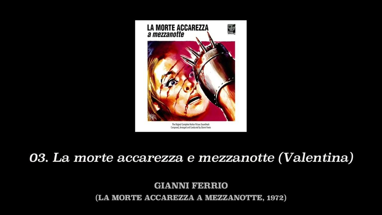 La Morte Accarezza A Mezzanotte - Ferrio, Gianni