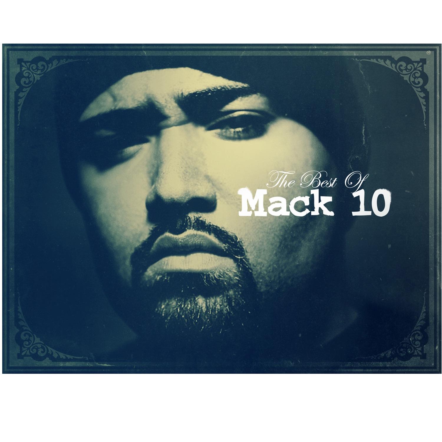 Best of Mack 10 - Mack 10 & Dogg Pound