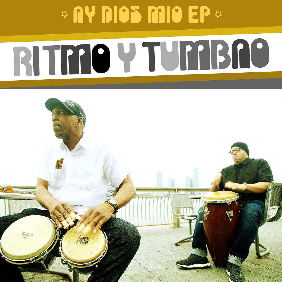 Ay Dios Mio EP - Ritmo Y Tumbao