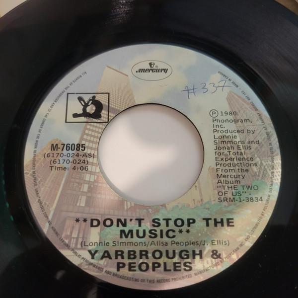 Don"t Stop The Music / You"Re Mi Song - Yarbrough & Peoples