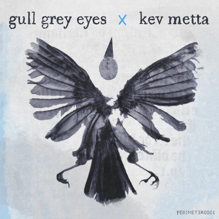 Gull Grey Eyes x Kev Metta - Cyyano - Gull Grey Eyes x Kev Metta