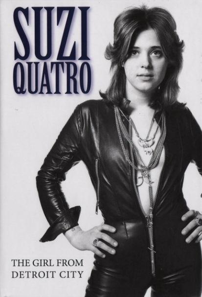 The Girl From Detroit City CD1 (GLAMBOX 150) - Suzi Quatro