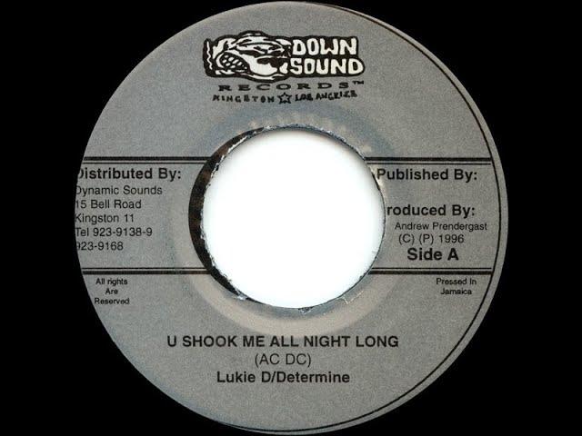 U Shook Me All Night Long - Lukie D and Determine