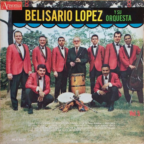  - Belisario Lopez