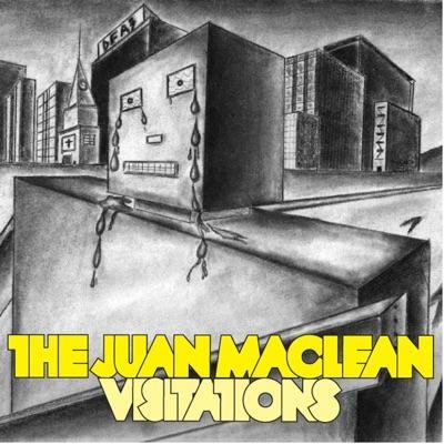  - The Juan Maclean