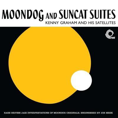 Moondog And Suncat Suites - Kenny Graham And His Satellites
