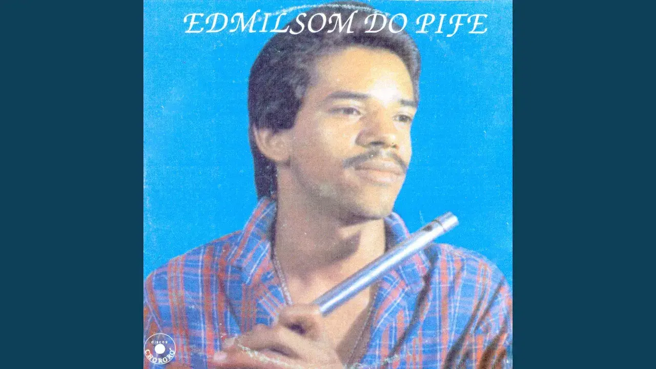  - Edmilson do Pife
