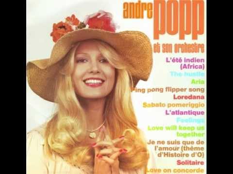 Emmanuelle L'Anti Vierge / Histoire D'O - Andre Popp Et Son Orchestre