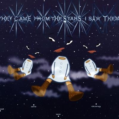  - They Came From The Stars (I Saw Them)