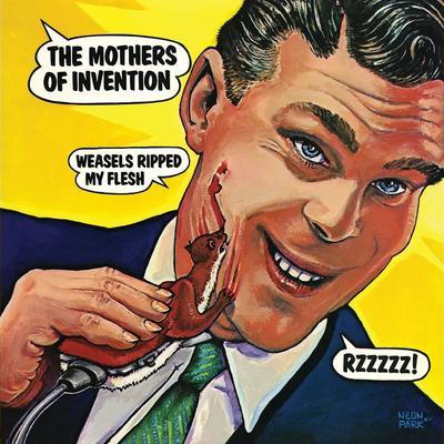 Weasels Ripped My Flesh - The Mothers of Invention