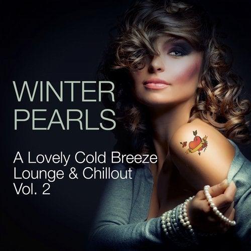 Winterpearls a Lovely Cold Breeze Lounge & Chillout, Vol. 2 - Alexandra Hampton