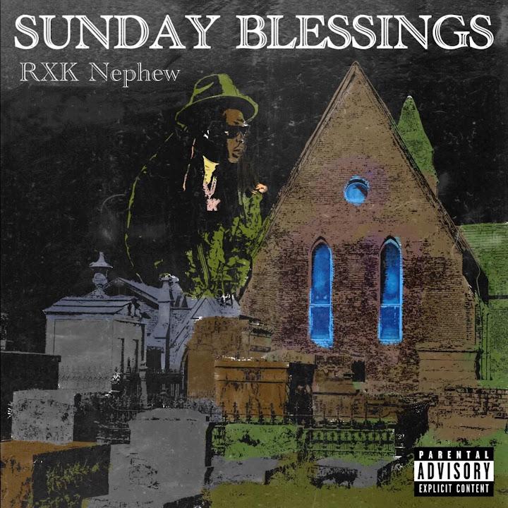 Sunday Blessings - RXKNephew