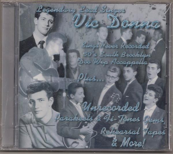 Teenage Rose / Silly & Sappy - Vic Donna And The Parakeets
